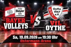 Spielankündigung BayerVolleys Leverkusen gegen VfL Oythe am 19. September 2026 in der Ostermann-Arena.